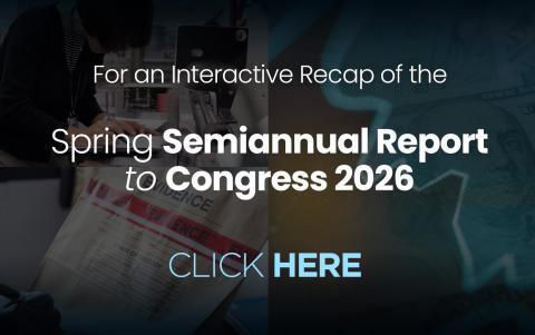 Spring 2026 Semiannual Report to Congress Story Thumbnail