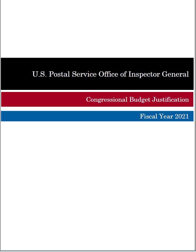 USPS OIG FY 2021 Congressional Budget Justification Office of