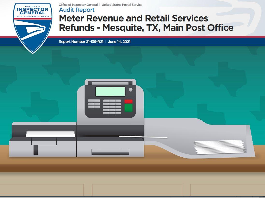 Meter Revenue and Retail Services Refunds Mesquite, TX, Main Post Office Office of Inspector